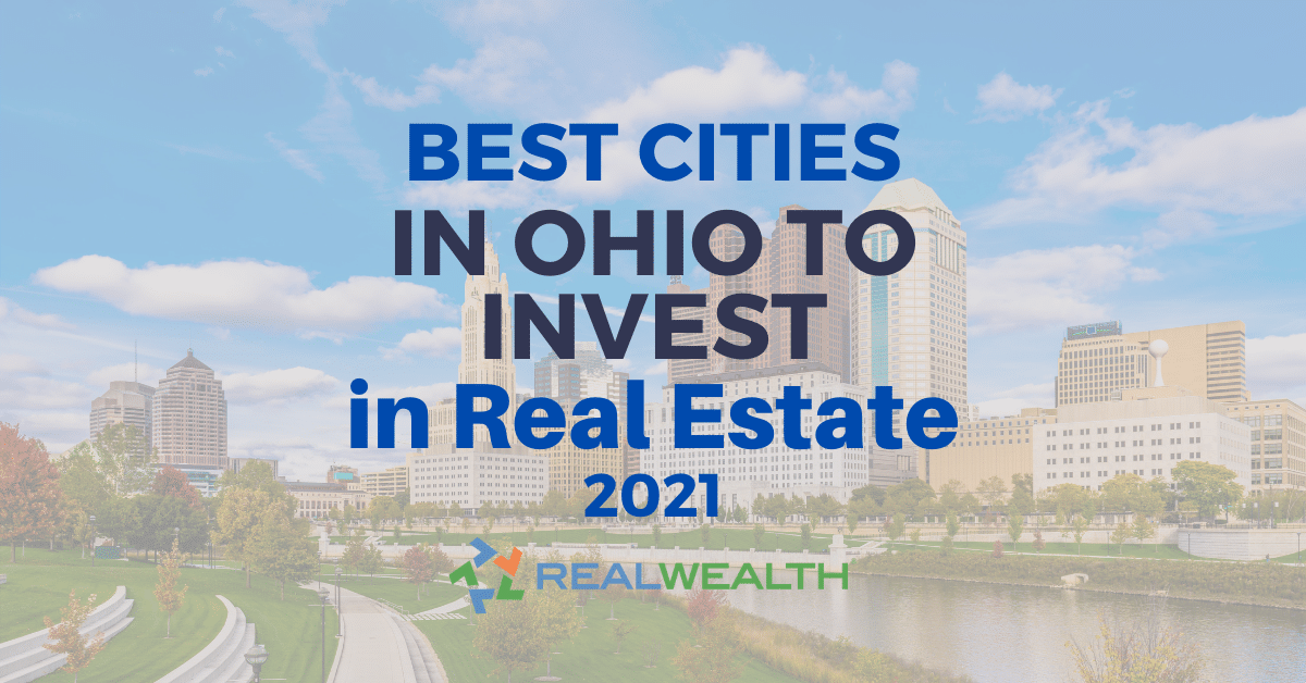 Is Ohio a Good Place to Invest in Real Estate in 2021? [Free Guide]