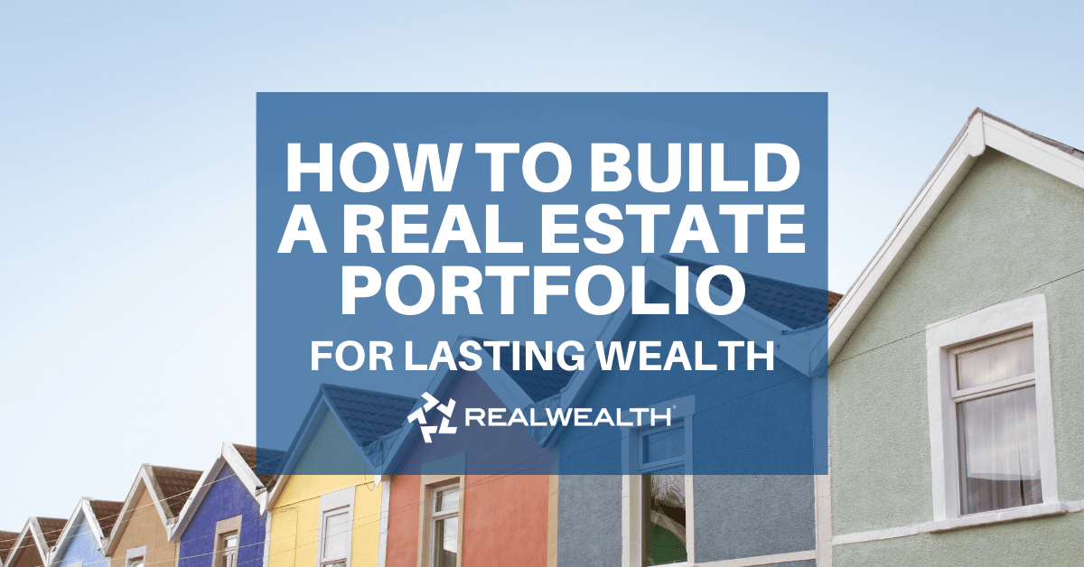 How to build a portfolio of rental properties