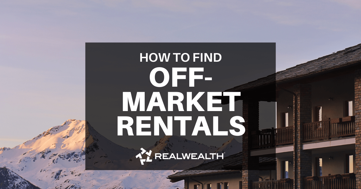 15 Tips To Find OffMarket Rental Properties Today